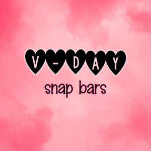 V-Day Snap Bars